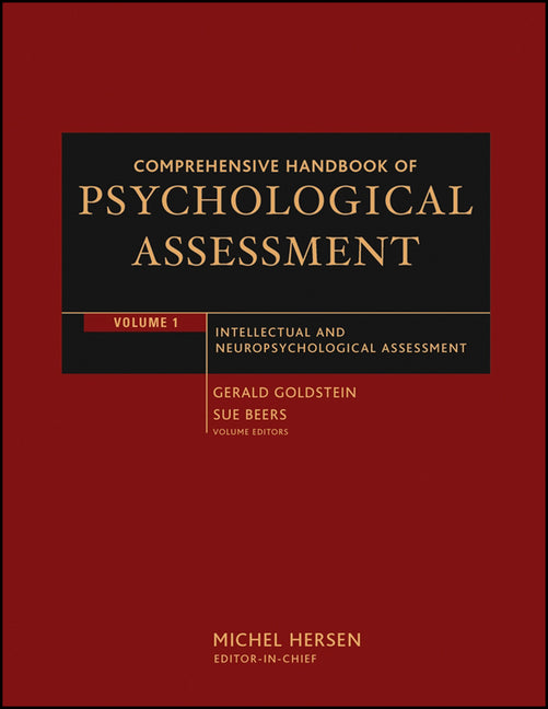 Comprehensive Handbook of Psychological Assessment, Volume 1: Intellectual and Neuropsychological Assessment