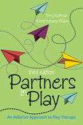 Partners in Play: An Adlerian Approach to Play Therapy