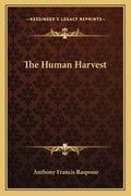 The Human Harvest
