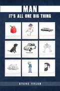 Man: It's all One Big Thing