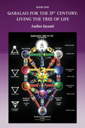 Qabalah for the 21st Century: Living the Tree of Life