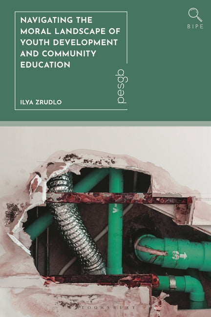Navigating the Moral Landscape of Youth Development and Community Education: A Philosophical Analysis of Nonformal Youth Education